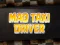 Leikur Mad Taxi Driver á netinu