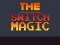 Leikur Switch Magic á netinu