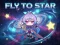 Leikur Fly To Star á netinu