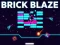 Leikur Brick Blaze á netinu