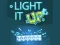 Leikur Light It Up á netinu