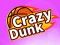 Leikur Crazy Dunk á netinu