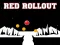 Leikur Red Rollout á netinu