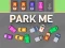 Leikur Park Me á netinu