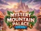 Leikur Mystery Mountain Palace Escape á netinu