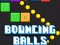 Leikur Bouncing Balls Game á netinu