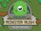 Leikur Monster Rush á netinu