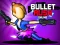 Leikur Bullet Rush Online á netinu