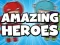 Leikur Amazing Heroes á netinu