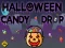 Leikur Halloween Candy Drop á netinu