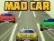 Leikur Mad Car á netinu