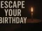 Leikur Escape Your Birthday: Horror Escape á netinu