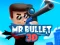Leikur Mr Bullet 3D online á netinu