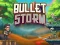 Leikur Bullet Storm á netinu