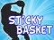 Leikur Sticky Basket á netinu