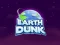 Leikur Earth Dunk á netinu