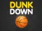 Leikur Dunk Down á netinu