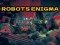 Leikur Robots Enigma á netinu
