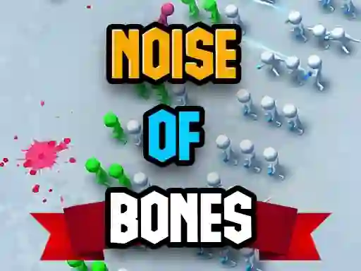 Leikur Noise Of Bones á netinu
