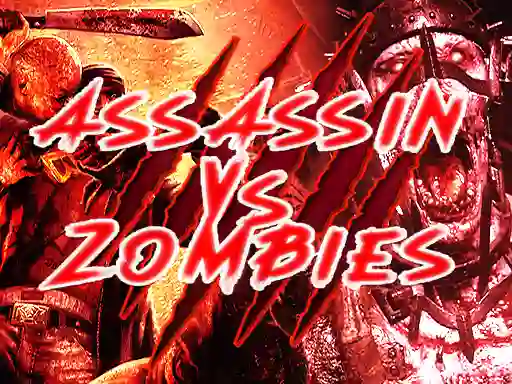 Leikur  Assassin vs Zombies á netinu