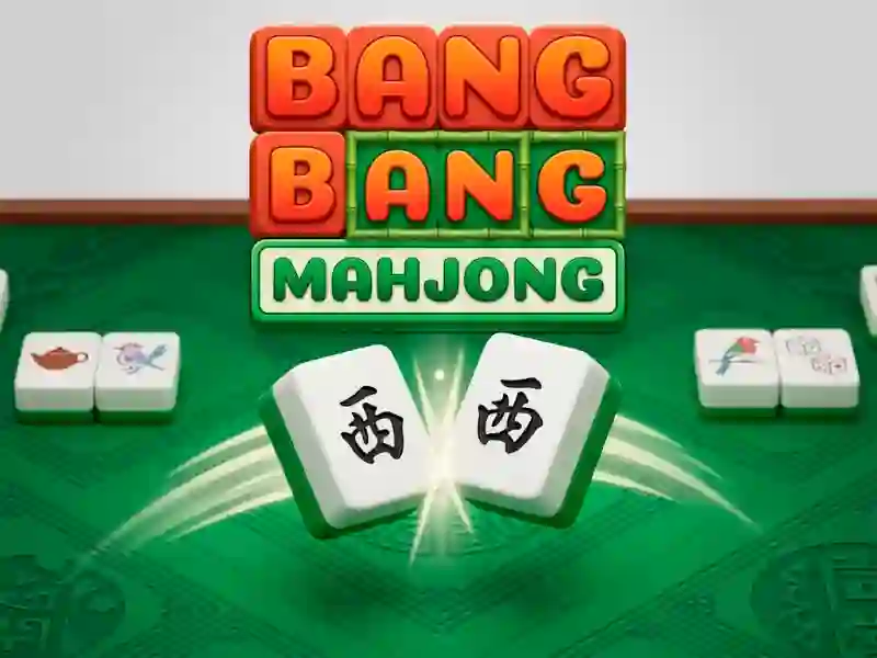 Leikur Bang Bang Mahjong á netinu