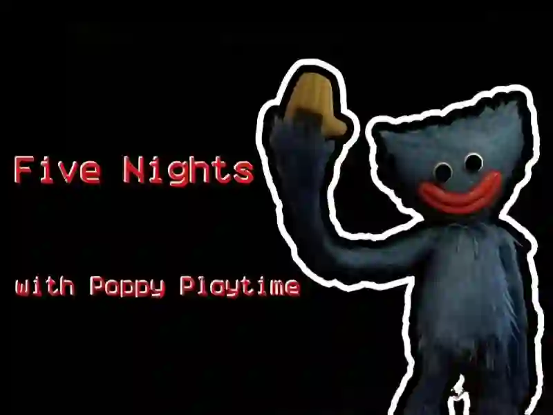 Leikur Five Nights at Poppy á netinu