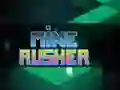 Leikur Mine Rusher á netinu