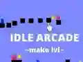 Leikur Idle Arcade Make Lvl á netinu