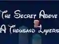 Leikur The Secret Above A Thousand Layers á netinu