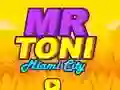 Leikur Mr Toni Miami City á netinu