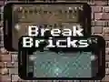 Leikur Break Bricks á netinu