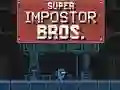 Leikur Super Impostor Bros á netinu