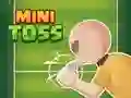 Leikur Mini Toss á netinu