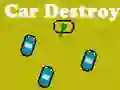 Leikur Car Destroy á netinu