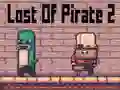 Leikur Lost Of Pirate 2 á netinu
