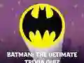 Leikur Batman: The Ultimate Trivia Quiz á netinu