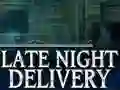 Leikur Late Night Delivery á netinu