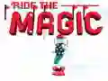 Leikur Ride the Magic á netinu