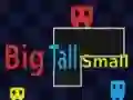 Leikur Big Tall Small á netinu