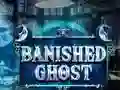 Leikur Banished Ghost á netinu