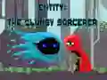 Leikur Entity: The Clumsy Sorcerer á netinu