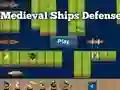 Leikur Medieval Ships Defense á netinu