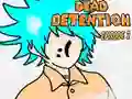 Leikur Dead Detention Episode 2 á netinu