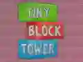 Leikur Tiny Block Tower á netinu