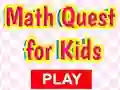 Leikur Math Quest For Kids á netinu