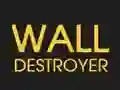 Leikur Wall Destroyer á netinu