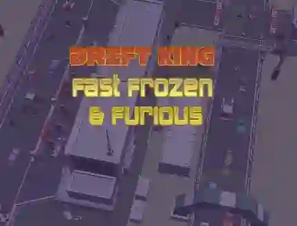 Leikur Drift King Fast Frozen & Furious á netinu