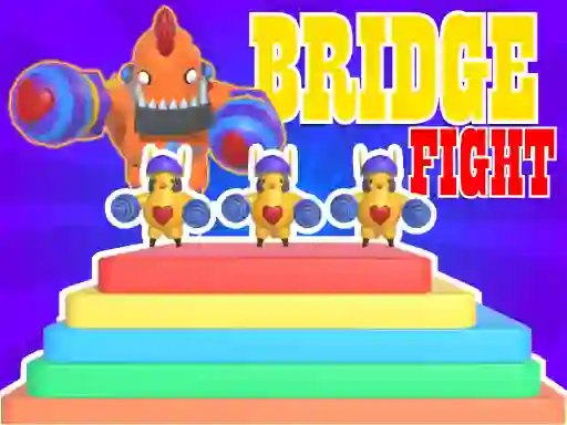 Leikur Bridge Fight á netinu