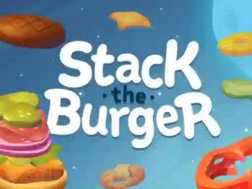 Leikur Stack The Burger á netinu