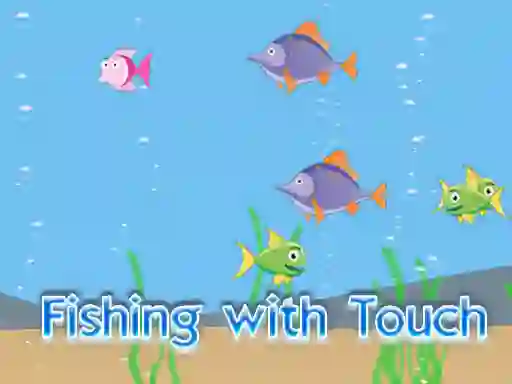 Leikur Fishing With Touch á netinu